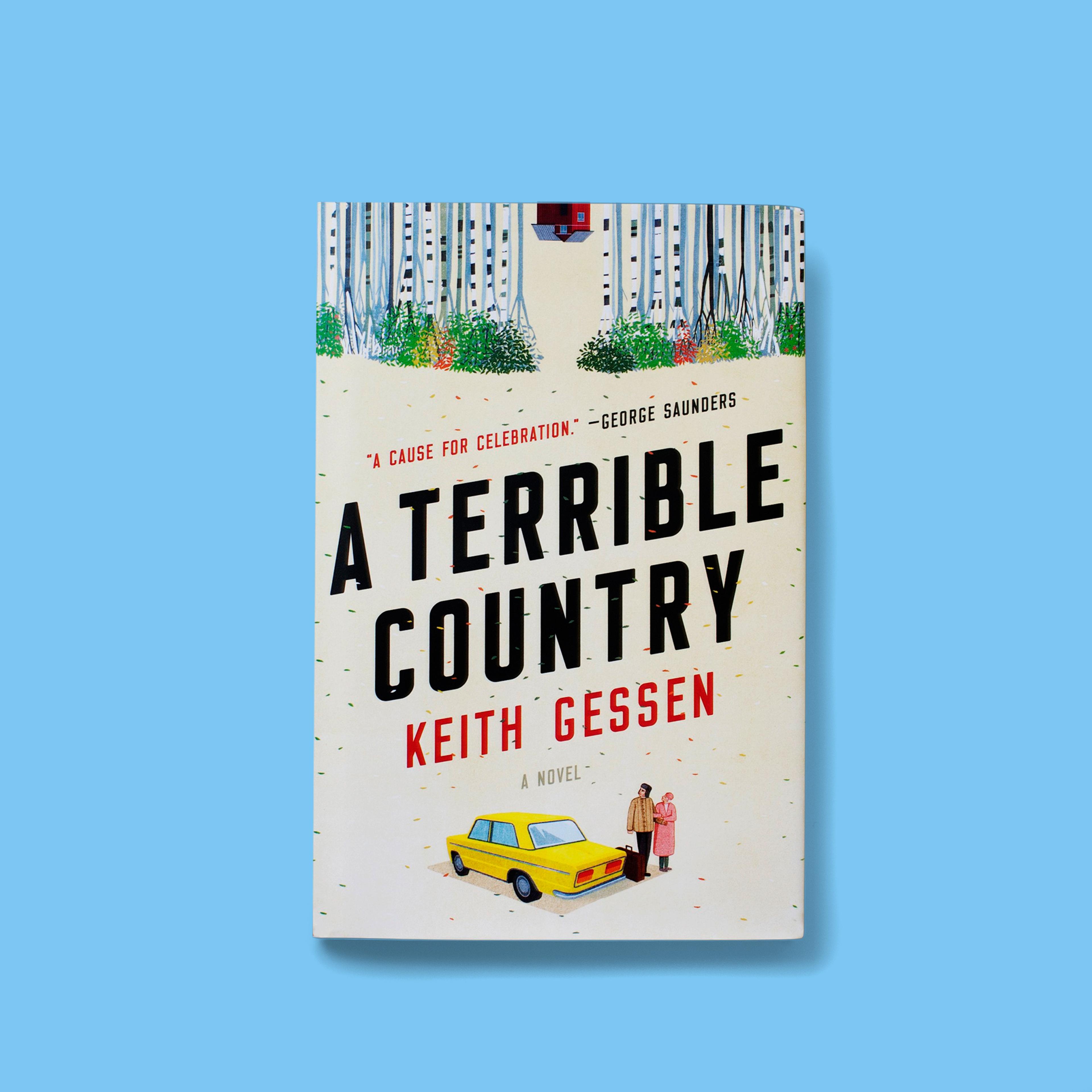 A Terrible Country by Keith Gessen