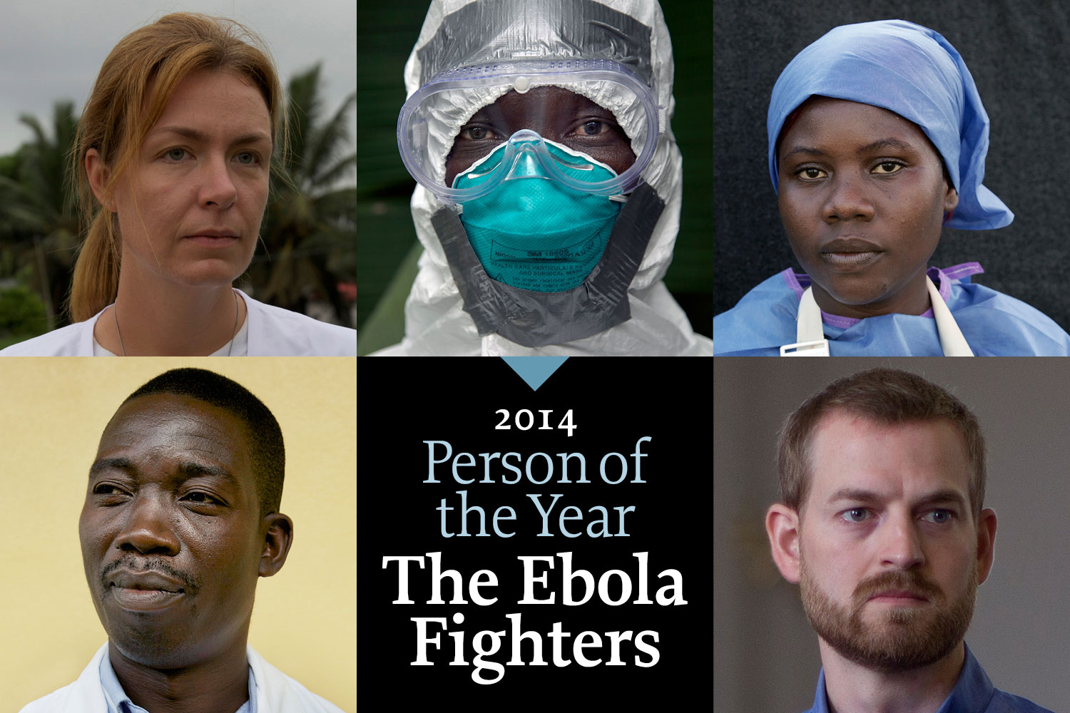 TIME Person of the Year 2014: The Ebola Fighters