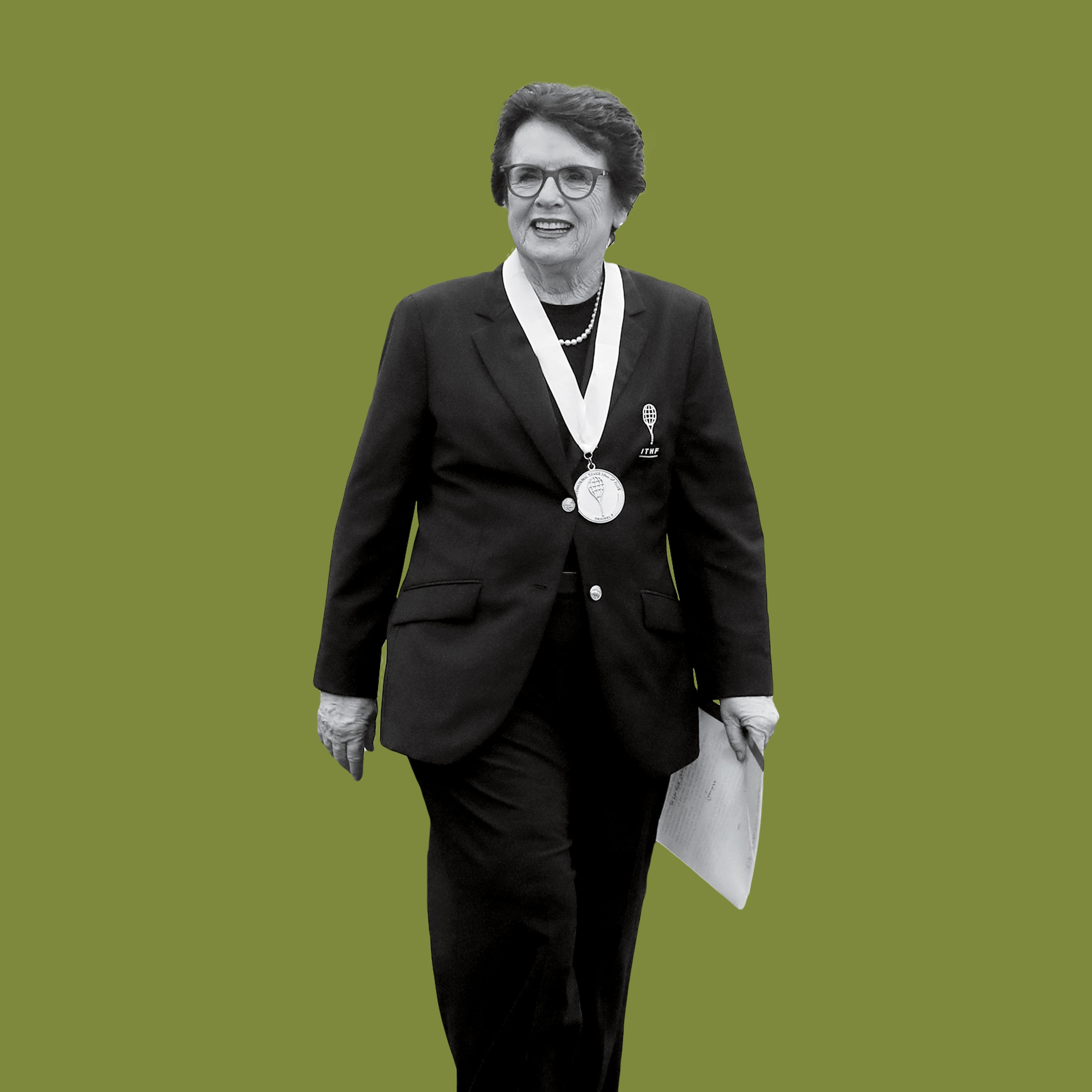 "We were willing to give up everything for the future generations "—Billie Jean King