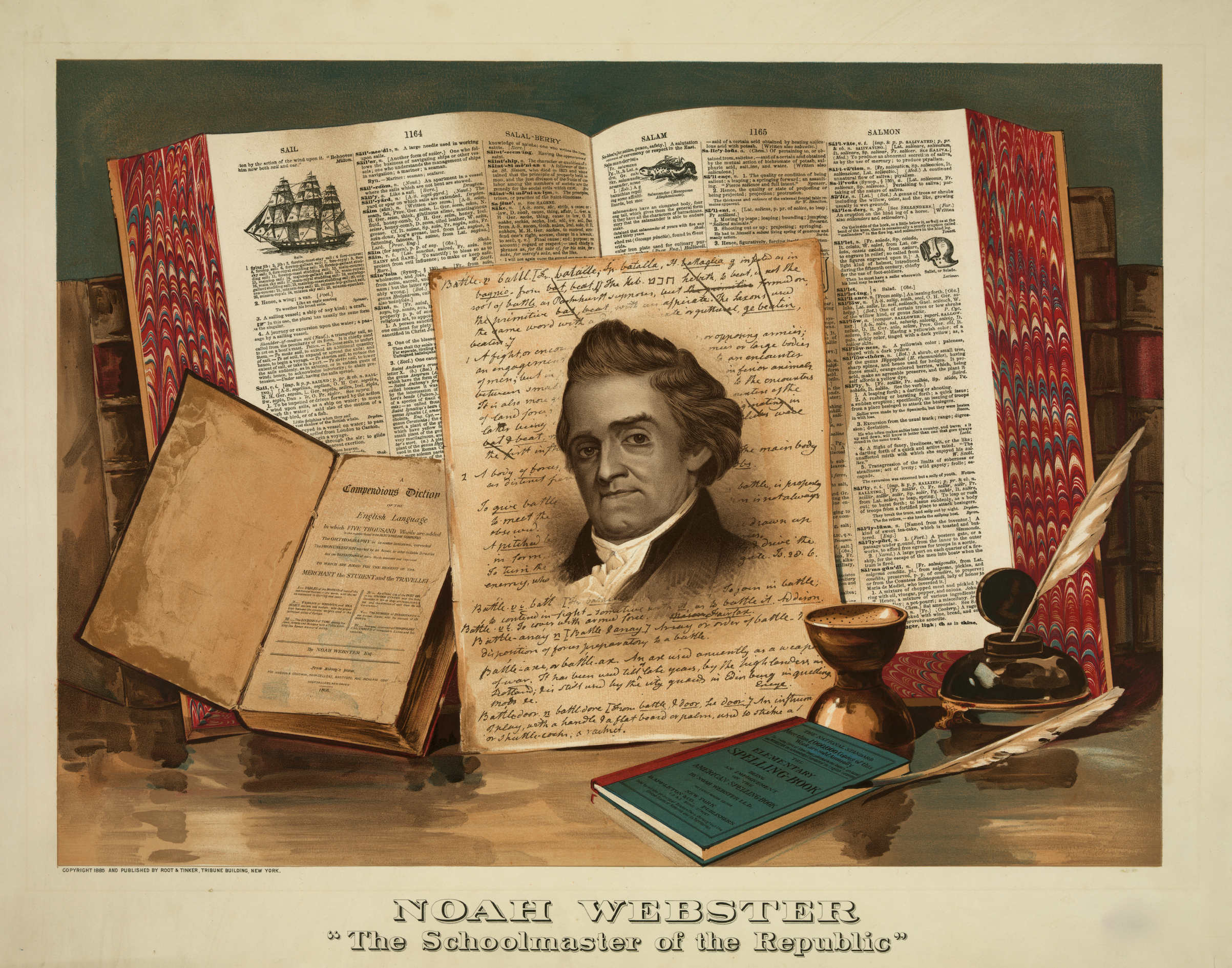 Noah Webster - Schoolmaster of the Republic