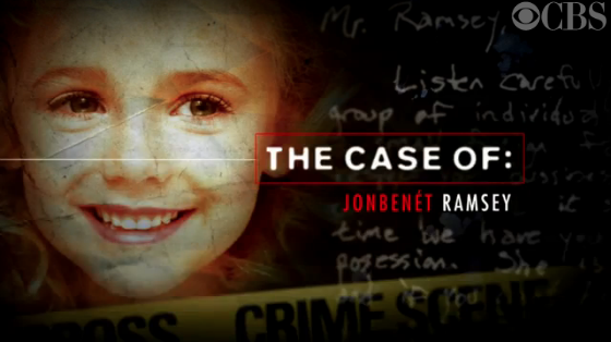 The Case of: JonBenet Ramsey