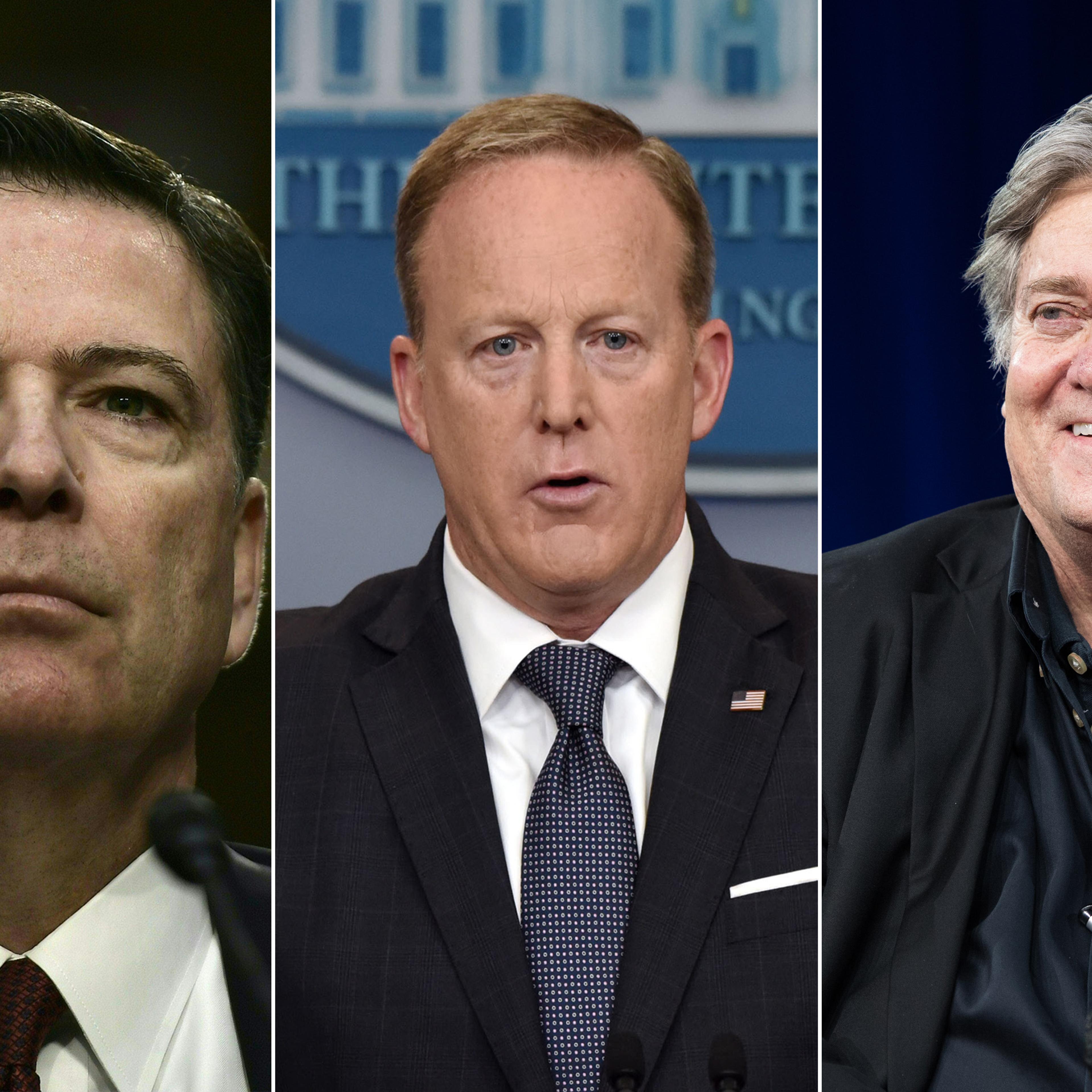 James Comey; Sean Spicer; Steve Bannon